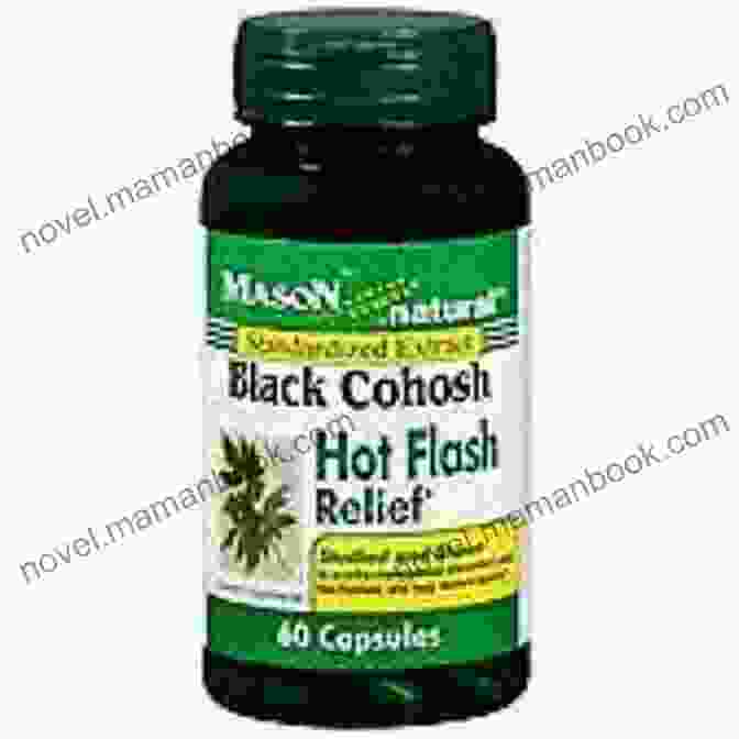 Black Cohosh For Hot Flashes Home Remedies To Manage Menopause