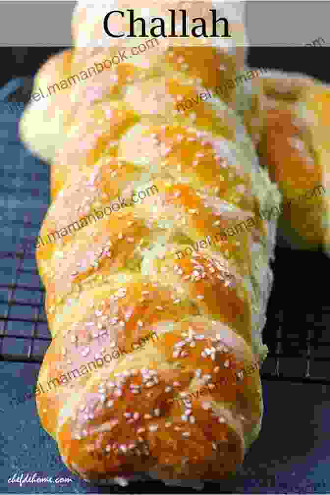 Braided Challah Bread Easy Bakery Recipes Cookbook: Deliciously Easy Bakery Recipes That You Can Enjoy From Home