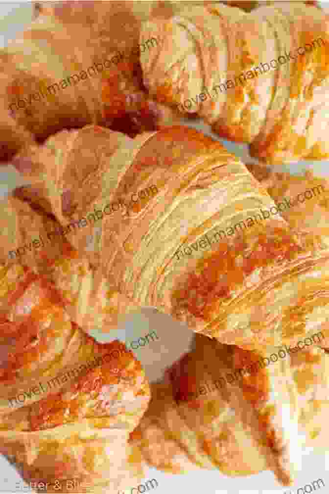 Buttery And Flaky Croissants Easy Bakery Recipes Cookbook: Deliciously Easy Bakery Recipes That You Can Enjoy From Home