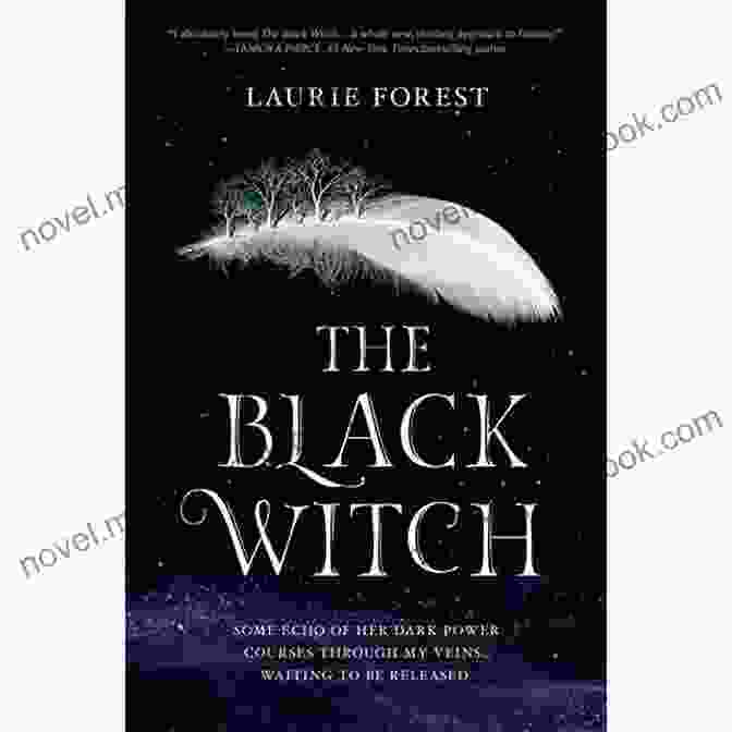 The Black Witch By Laurie Forest Witch Ways: 20 Full Length Novels (and 1 Novella) Featuring Witches Wizards Vampires Shifters And More