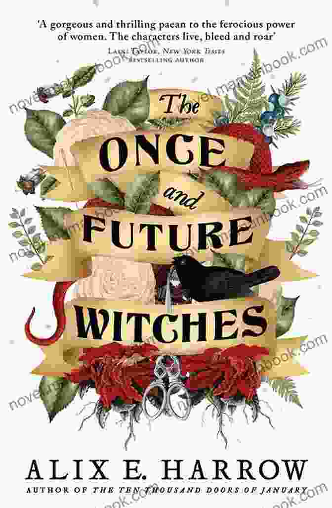 The Once And Future Witches By Alix E. Harrow Witch Ways: 20 Full Length Novels (and 1 Novella) Featuring Witches Wizards Vampires Shifters And More