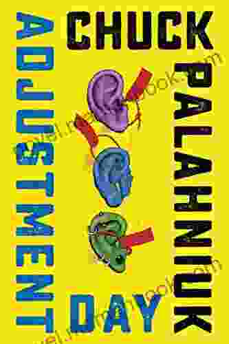 Adjustment Day: A Novel Chuck Palahniuk