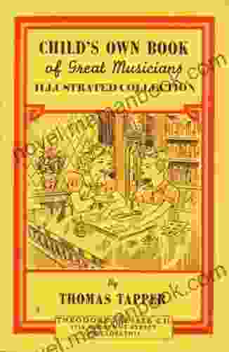 Child S Own Of Great Musicians Illustrated Collection