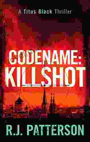 Codename: Killshot (Titus Black Thriller 12)