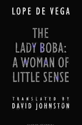 The Lady Boba: A Woman of Little Sense (Oberon Classics)