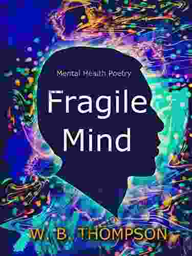 FRAGILE MIND: Mental Health Poetry