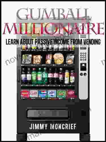 Gumball Millionaire Everything You Need To Get Started In The Vending Industry