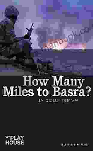 How Many Miles to Basra? (Oberon Modern Plays)