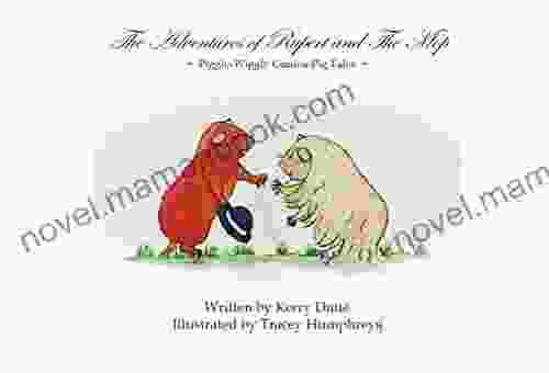 The Adventures Of Rupert And The Mop: Piggly Wiggly Guinea Pig Tales (The Rupert Adventures 1)