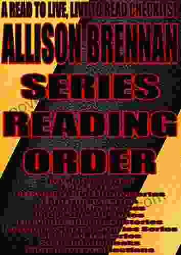ALLISON BRENNAN: READING ORDER: A READ TO LIVE LIVE TO READ CHECKLIST Predator Evil Prison Break Trilogy FBI Trilogy 7 Deadly Sins Lucy Kincaid