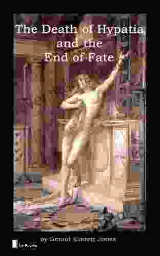 The Death Of Hypatia And The End Of Fate