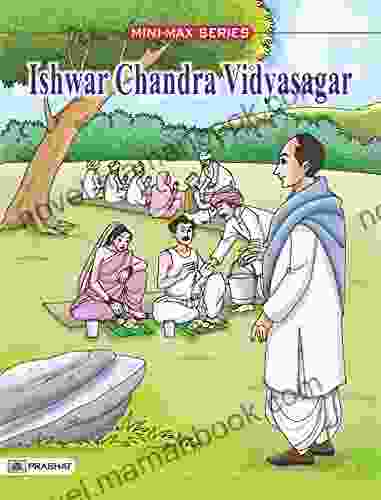 Ishwar Chandra Vidyasagar (Famous Biographies for Children)